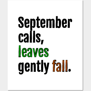 September calls, leaves gently fall. Posters and Art